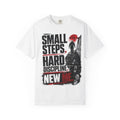 ForgedWithin tee "Small Steps. Hard Discipline. New Me."